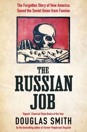 The Russian Job de Douglas Smith