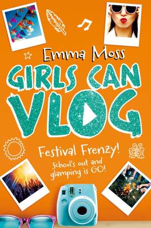 Girls Can Vlog de Emma Moss