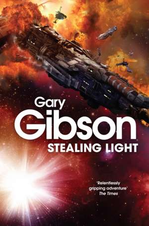 Stealing Light de Gary Gibson