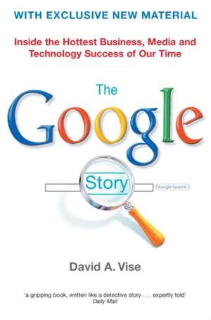 The Google Story de David A. Vise