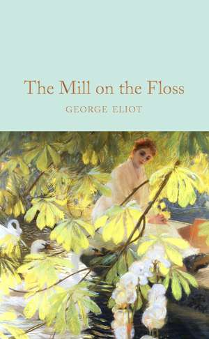 The Mill on the Floss de George Eliot