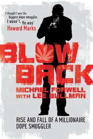 Blowback de MICHAEL FORWELL