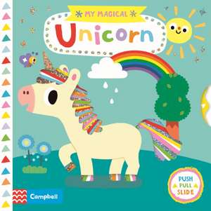 My Magical Unicorn de Campbell Books