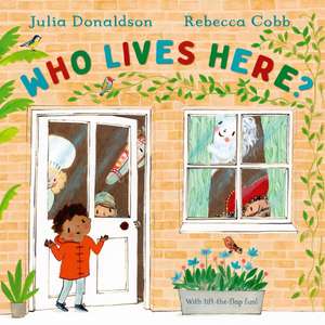 Who Lives Here? de Julia Donaldson