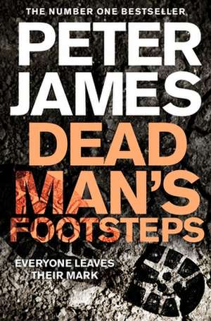 Dead Man's Footsteps de Peter James