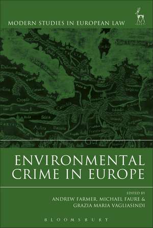 Environmental Crime in Europe de Andrew Farmer