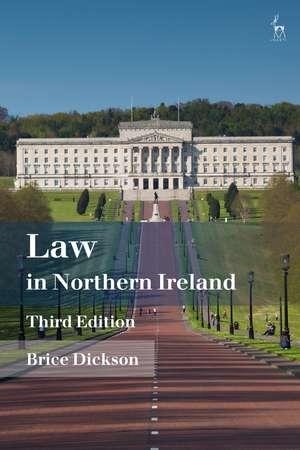 Law in Northern Ireland de Brice Dickson