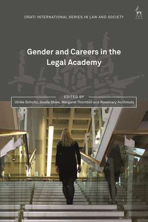 Gender and Careers in the Legal Academy de Ulrike Schultz