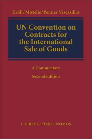 UN Convention on Contracts for the International Sale of Goods: A Commentary de Stefan Kröll