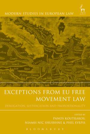 Exceptions from EU Free Movement Law: Derogation, Justification and Proportionality de Professor Panos Koutrakos