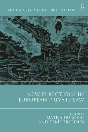 New Directions in European Private Law de Takis Tridimas