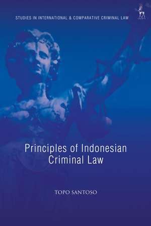 Principles of Indonesian Criminal Law de Topo Santoso