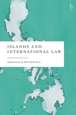 Islands and International Law de Donald R Rothwell