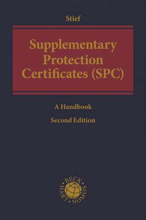 Supplementary Protection Certificates (SPC) de Marco Stief