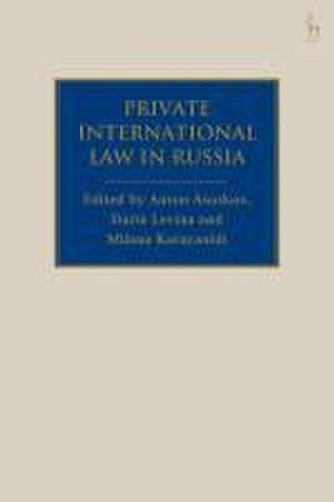 Private International Law in Russia de Anton Asoskov