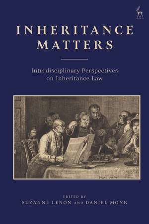 Inheritance Matters: Kinship, Property, Law de Suzanne Lenon