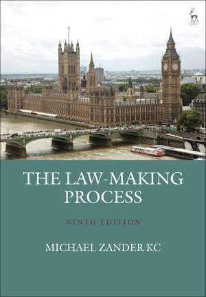 The Law-Making Process de Professor Michael Zander KC