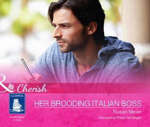 Meier, S: Her Brooding Italian Boss de Susan Meier