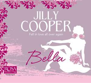 Cooper, J: Bella