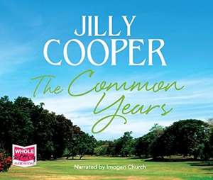 Cooper, J: The Common Years