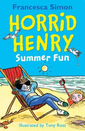 Horrid Henry Summer Fun de Francesca Simon