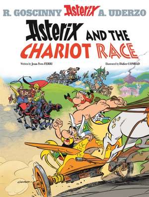 Asterix 37. Asterix and the Chariot Race de Jean-Yves Ferri