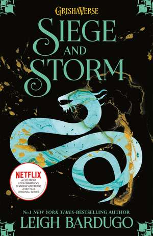 Shadow and Bone: Siege and Storm: Book 2 of bestselling trilogy and international Netflix sensation de Leigh Bardugo