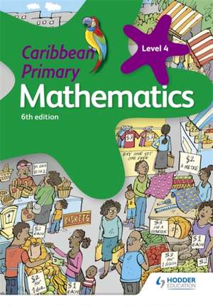 Caribbean Primary Mathematics Book 4 de Karen Morrison