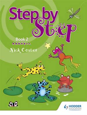 Step by Step Book 2 de NICK COATES