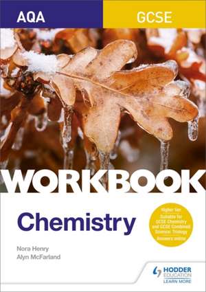 AQA GCSE Chemistry Workbook de Nora Henry