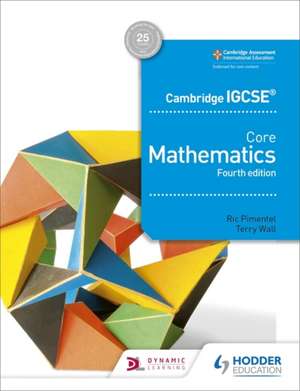 Cambridge IGCSE Core Mathematics de Ric Pimentel