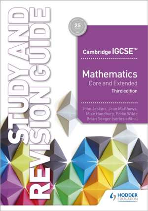 Cambridge IGCSE Mathematics Core and Extended Study and Revision Guide 3rd edition de John Jeskins