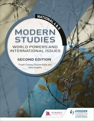 National 4 & 5 Modern Studies: World Powers and International Issues: Second Edition de Frank Cooney