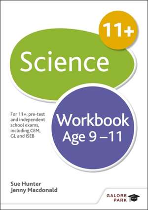 Science Workbook Age 9-11 de Sue Hunter