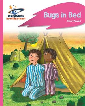 Powell, J: Reading Planet - Bugs in Bed - Pink B: Rocket Pho de Jillian Powell