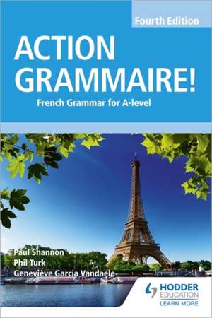 Action Grammaire! Fourth Edition de Genevieve Garcia Vandaele