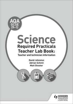 AQA GCSE Science Lab Teacher Book de David Johnston