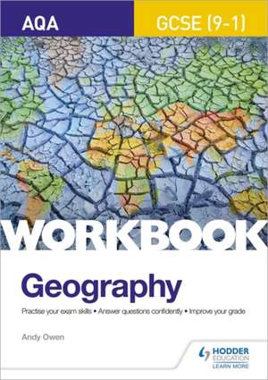 AQA GCSE (9-1) Geography Workbook de Andy Owen