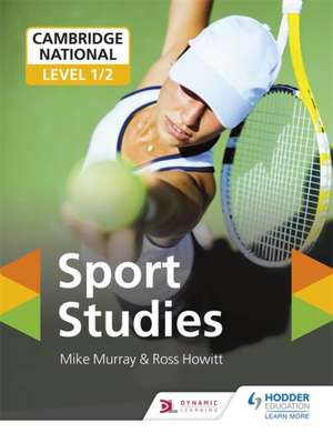 Cambridge National Level 1/2 Sport Studies de Mike Murray