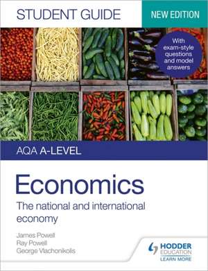 AQA A-level Economics Student Guide 2: The national and international economy de Ray Powell