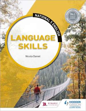 National 5 English: Language Skills de Nicola Daniel