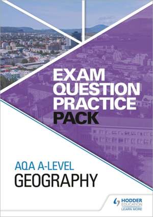 GEOGRAPHY EXAM QUESTION PRACTICE PACK de Hodder Education