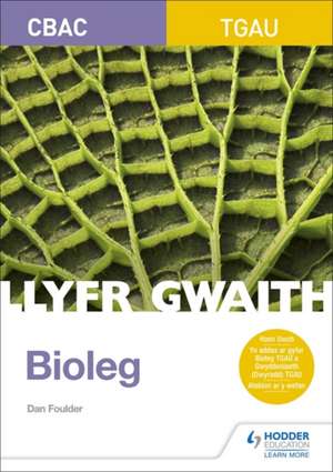 WJEC GCSE Biology Workbook (Welsh Language Edition) de Dan Foulder