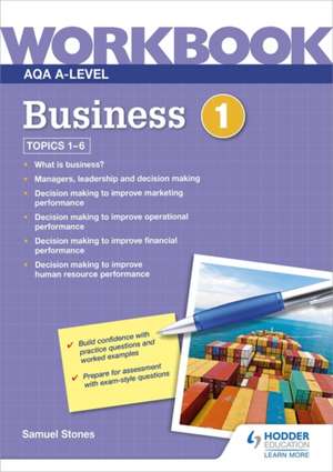 AQA A-Level Business Workbook 1 de Samuel Stones