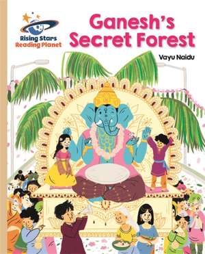 Naidu-Banfield, V: Reading Planet - Ganesh's Secret Forest - de Vayu Naidu-Banfield