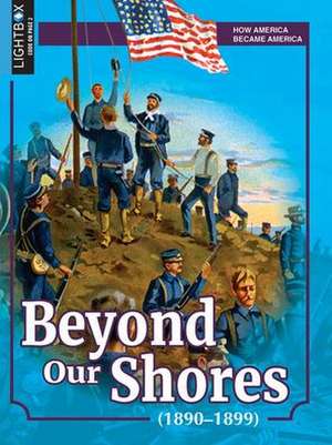 Beyond Our Shores (1890-1899) de Constance Sharp