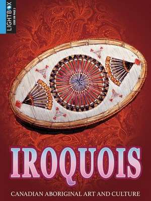 Iroquois de Michelle Lomberg