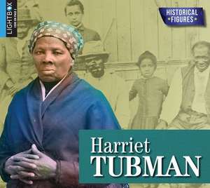 Harriet Tubman de Faith Woodland