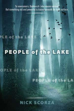 People of the Lake de Nick Scorza