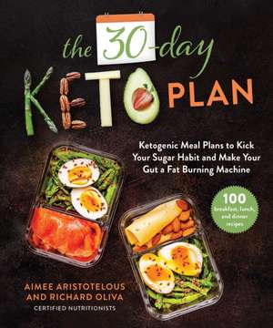 The 30-Day Keto Plan de Aimee Aristotelous